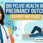 Did Pelvic Health Affect Pregnancy Outcomes Expert MD Guide
